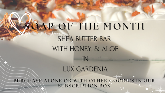 Soap of the Month